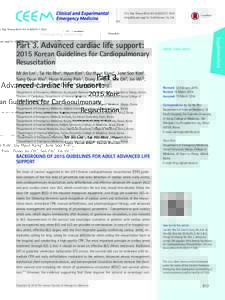Clin Exp Emerg Med 2016;3(S):S17-S26 http://dx.doi.orgceemKorean Guidelines for Cardiopulmonary Resuscitation Mi Jin Lee1, Tai Ho Rho2, Hyun Kim3, Gu Hyun Kang4, June Soo Kim5,