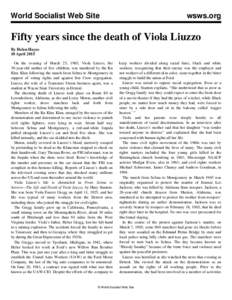 World Socialist Web Site  wsws.org Fifty years since the death of Viola Liuzzo By Helen Hayes