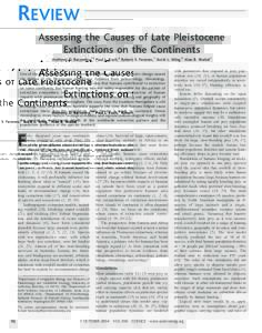 REVIEW Assessing the Causes of Late Pleistocene Extinctions on the Continents Anthony D. Barnosky,1* Paul L. Koch,2 Robert S. Feranec,1 Scott L. Wing,3 Alan B. Shabel1  One of the great debates about extinction is whethe