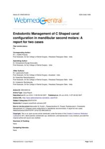 Article ID: WMC005133  ISSNEndodontic Management of C Shaped canal configuration in mandibular second molars: A
