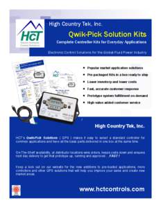 High Country Tek, Inc.  Qwik-Pick Solution Kits Complete Controller Kits for Everyday Applications Electronic Control Solutions for the Global Fluid Power Industry