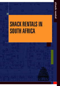 shack rental  SHACK RENTALS IN SOUTH AFRICA  Social Housing Foundation