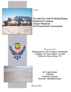 Final  Nevada Test and Training Range Depleted Uranium Target Disposal Environmental Assessment