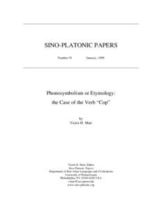 SINO-PLATONIC PAPERS Number 91 January, 1999  Phonosymbolism or Etymology: