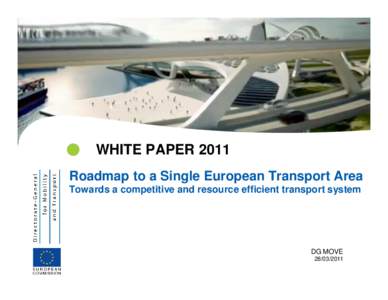Multimodal transport / Multimodal / High-speed rail / Trans-European Transport Networks / Public transport / Rail transport / European Union / Trans-European road network / Transport / Sustainable transport / Mode of transport