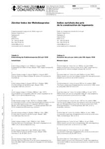  © Schweizer Baudokumentation, CH–8803 Rüschlikon Nachdruck, auch für den internen Gebrauch, nur mit Genehmigung des Statistischen Amtes der Stadt Zürich  Docu Media Schweiz GmbH