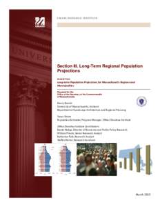 Section III. Long-Term Regional Population Projections excerpt from: Long-term Population Projections for Massachusetts Regions and Municipalities