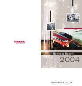Business Report Year Ended March 31, NISSAN MOTOR CO., LTD.