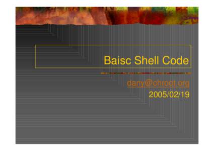 Microsoft PowerPoint - Baisc shell code.ppt