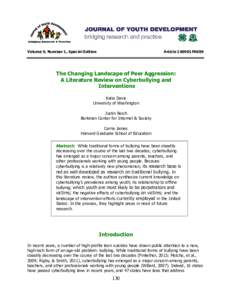 Volume 9, Number 1, Special Edition  Article 140901FA009 The Changing Landscape of Peer Aggression: A Literature Review on Cyberbullying and