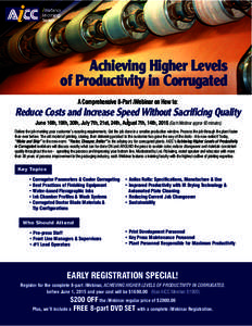 iWebinar Learning Series Achieving Higher Levels of Productivity in Corrugated