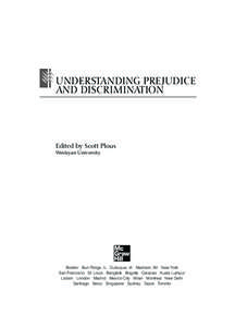 plo54436_frontmatter.qxd[removed]:55 PM Page i  Ú UNDERSTANDING PREJUDICE AND DISCRIMINATION  Edited by Scott Plous