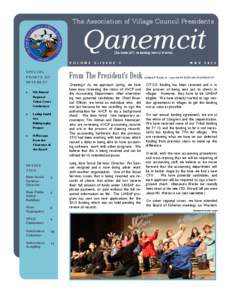 The Association of Village Council Presidents  Qanemcit (ka-nem-jit’) meaning news/stories  V O L U M E