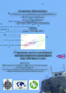 Sustaining Partnerships:  a conference on conservation and sustainability in UK Overseas Territories, Crown Dependencies and other small island communities