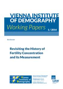 Revisiting the history of fertility concentration and its measurement