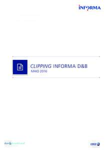 CLIPPING INFORMA D&B MAIO 2016 WORLDWIDE NETWORK  ÍNDICE − 2016−06−15