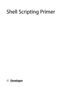 Shell Scripting Primer  Contents Introduction 13 Organization of This Document 13