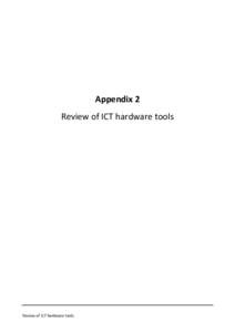 Appendix 2 Review of ICT hardware tools Review of ICT hardware tools  This document is an appendix to the report, ICT and social media as drivers of multi-actor innovation in