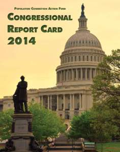 Population Connection Action Fund  Congressional Report Card 2014