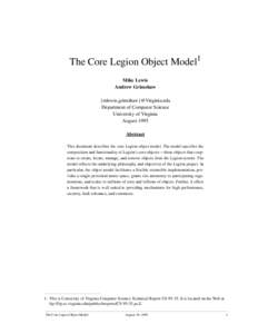 The Core Legion Object Model1 Mike Lewis Andrew Grimshaw {mlewis,grimshaw}@Virginia.edu Department of Computer Science University of Virginia