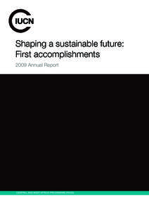 Shaping a sustainable future: First accomplishments 2009 Annual Report CENTRAL AND WEST AFRICA PROGRAMME (PACO)