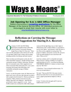 A Quarterly Newsletter For The Fellowship Of Debtors Anonymous  First Quarter 2015 Job Opening for D.A.’s GSO Office Manager