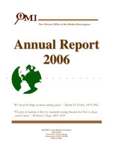 New Mexico Office of the Medical Investigator  Annual Report 2006 •