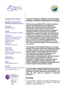 Statistical Press Release Published: 26 June 2014 Revised: 23 September 2014 Coverage Northern Ireland Theme