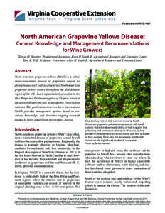 Publication AREC-48P  North American Grapevine Yellows Disease: Current Knowledge and Management Recommendations for Wine Growers
