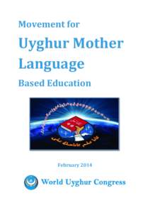 Movement for  Uyghur Mother Language Based Education