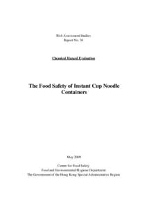 Risk Assessment Studies Report No. 36 Chemical Hazard Evaluation  The Food Safety of Instant Cup Noodle