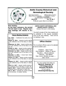 Amite County Historical and Genealogical Society Dawn Taylor, William G. Barron, President
