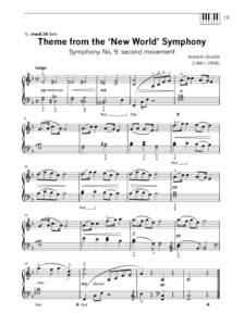 19  track 28 Solo Theme from the ‘New World’ Symphony Symphony No. 9, second movement