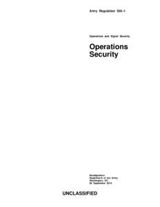 Army Regulation 530–1  Operations and Signal Security Operations Security
