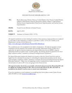 State of Arizona Department of Education SCHOOL FINANCE MEMORANDUM[removed]TO:  Bonita Elementary District, Florence Unified District, Fort Thomas Unified District,