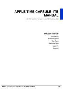 APPLE TIME CAPSULE 1TB MANUAL ATC1MPDF-OLOM15-5 | 26 Page | File Size 1,381 KB | 29 Jan, 2002 TABLE OF CONTENT Introduction