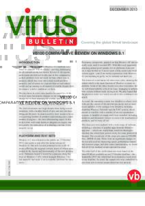 DECEMBERCovering the global threat landscape VB100 COMPARATIVE REVIEW ON WINDOWS 8.1 INTRODUCTION