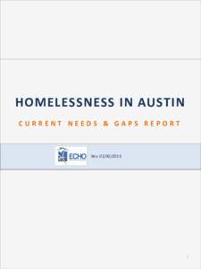 HOMELESSNESS IN AUSTIN CURRENT NEEDS & GAPS REPORT Rev
