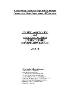 Connecticut Technical High School System Connecticut State Department of Education HEATING and COOLING and SHEET METAL(SM-2)