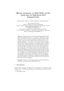 Eﬃcient Arithmetic on ARM-NEON and Its Application for High-Speed RSA Implementation Hwajeong Seo1 , Zhe Liu2 , Johann Großsch¨adl2 , and Howon Kim1⋆ 1