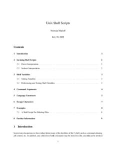 Unix Shell Scripts Norman Matloff July 30, 2008 Contents 1