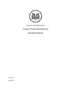 Council of the Haida Nation  Cultural Feature Identification Standards Manual  Version 3.0