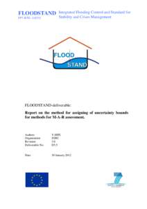 FLOODSTAND FP7-RTD218532 las Integrated Flooding Control and Standard for Stability and Crises Management