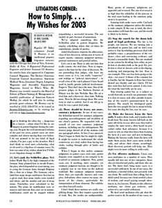LITIGATORS CORNER:  How to Simply[removed]My Wishes for 2003 BY JOSEPH N. HOSTENY, OF NIRO, SCAVONE,