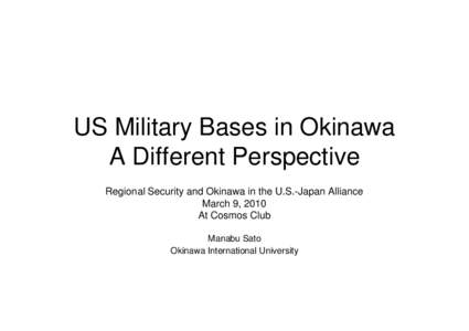 US Military Bases in Okinawa A Different Perspective from