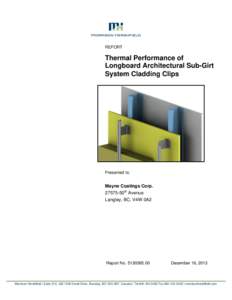 REPORT  Thermal Performance of Longboard Architectural Sub-Girt System Cladding Clips