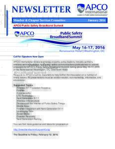 NEWSLETTER Member & Chapter Services Committee JanuaryAPCO Public Safety Broadband Summit