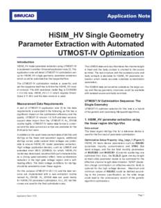 Application Note  HiSIM_HV Single Geometry Parameter Extraction with Automated UTMOST-IV Optimization Introduction