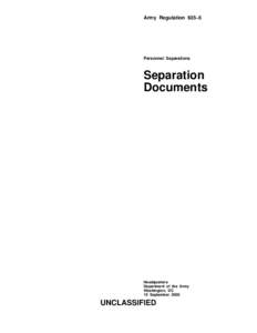 Army Regulation 635–5  Personnel Separations Separation Documents