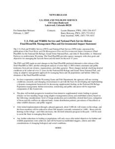 NEWS RELEASE U.S. FISH AND WILDLIFE SERVICE 134 Union Boulevard Lakewood, Colorado[removed]For Immediate Release: February 1, 2007